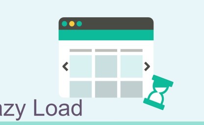Lazy Load Nedir, Neden Kullanılmalı?